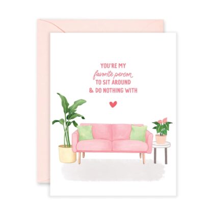 Favorite Person - Fun Greeting Card featuring a pink sofa, a tall green plant, and a potted pink anthurium flower.