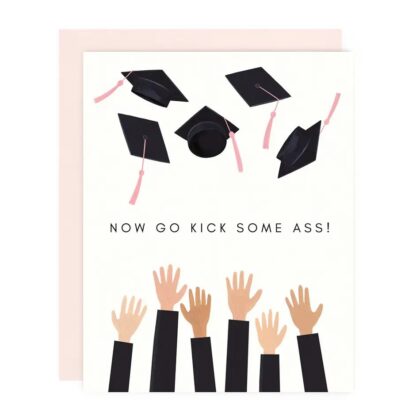 Kick Ass Graduation Cute Cards for Celebrating Success featuring black mortarboards with pink tassels and raised hands.