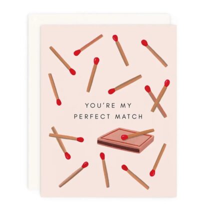 Perfect Match Cute Cards for Sweet Relationships featuring scattered matchsticks and a matchbox on a soft pink background.